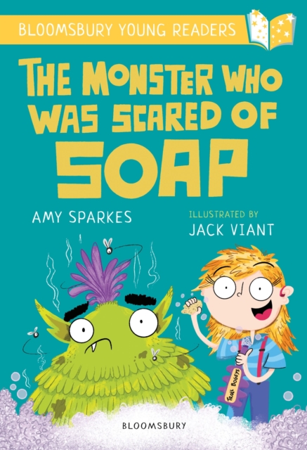 The Monster Who Was Scared of Soap: A Bloomsbury Young Reader : Gold Book Band, Paperback / softback Book