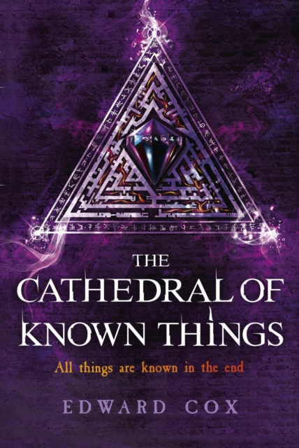 The Cathedral of Known Things : Book Two, EPUB eBook
