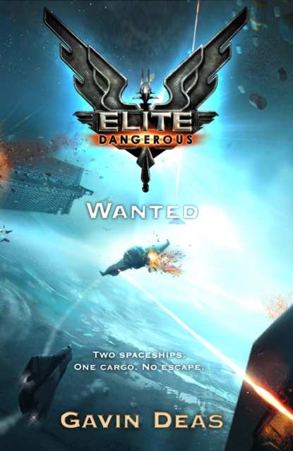 Elite Dangerous: Wanted, EPUB eBook