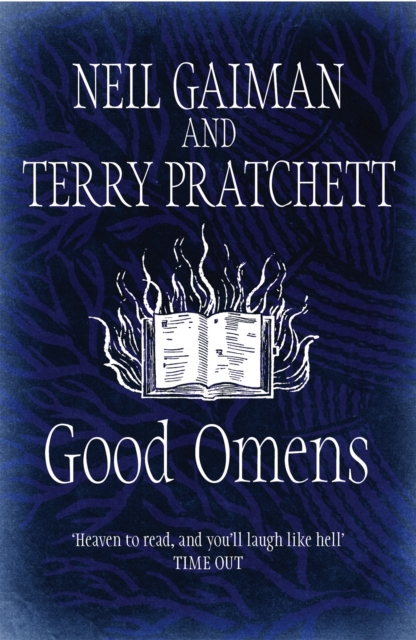 Good Omens : The phenomenal laugh out loud adventure about the end of the world, Hardback Book