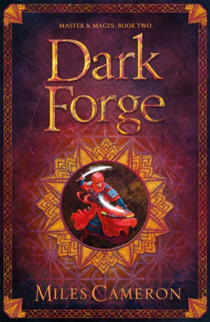 Dark Forge : Masters and Mages Book Two, Paperback / softback Book
