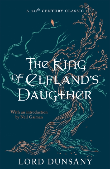 The King of Elfland's Daughter, Paperback / softback Book