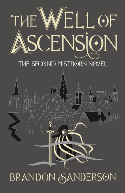 The Well of Ascension : Mistborn Book Two, Hardback Book