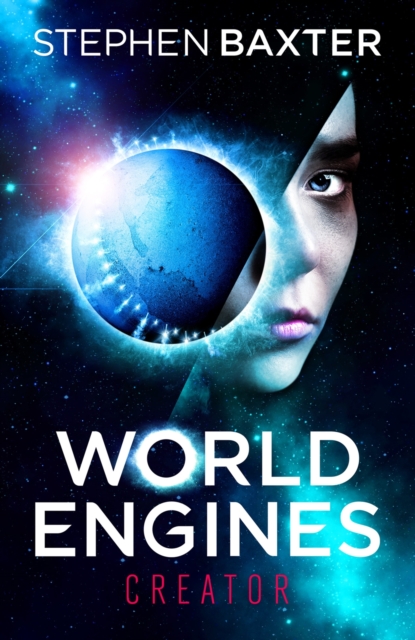 World Engines: Creator : A post climate change high concept science fiction odyssey, EPUB eBook