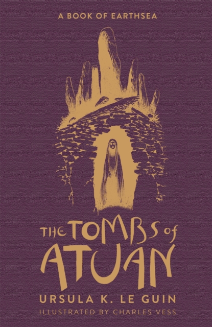 The Tombs of Atuan : The Second Book of Earthsea, Hardback Book