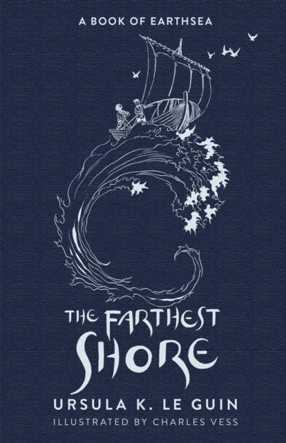 The Farthest Shore : The Third Book of Earthsea, Hardback Book