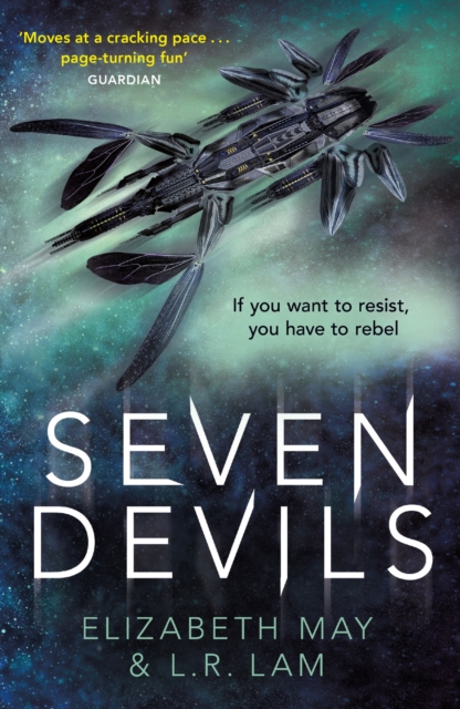 Seven Devils : From the Sunday Times bestselling authors Elizabeth May and L. R. Lam, Paperback / softback Book