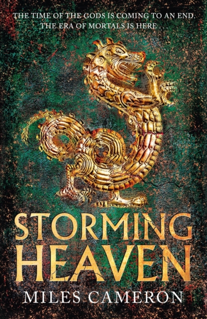 Storming Heaven : The Age of Bronze: Book 2, Paperback / softback Book