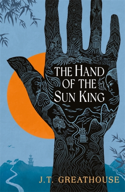The Hand of the Sun King : The British Fantasy Award-nominated fantasy epic, Paperback / softback Book