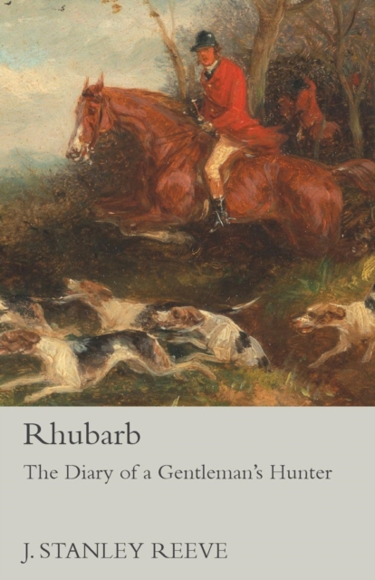 Rhubarb - The Diary of a Gentleman's Hunter, EPUB eBook