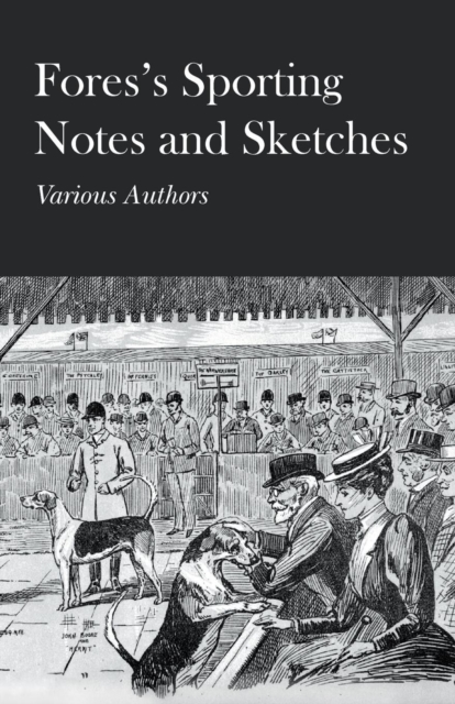 Fores's Sporting Notes and Sketches, EPUB eBook