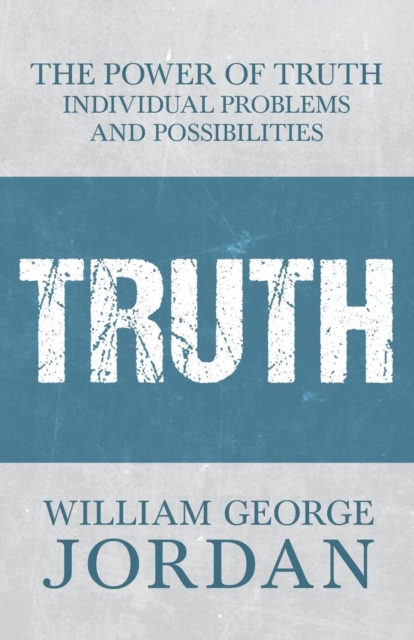 The Power of Truth : Individual Problems and Possibilities, EPUB eBook