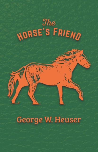The Horse's Friend, EPUB eBook