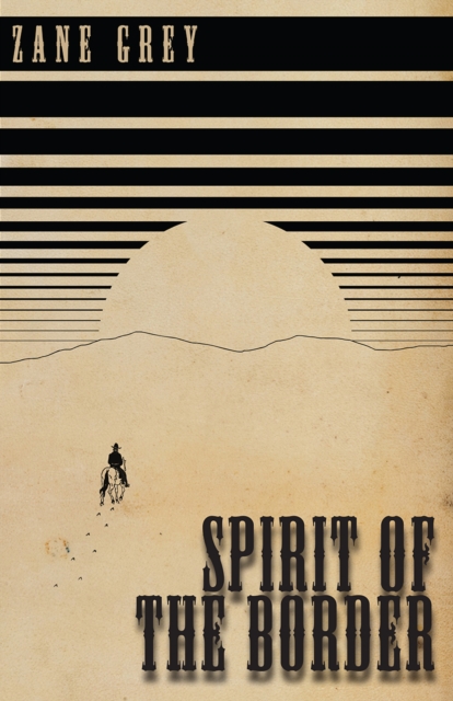 Spirit of the Border, EPUB eBook