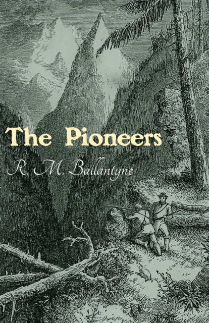 The Pioneers, EPUB eBook