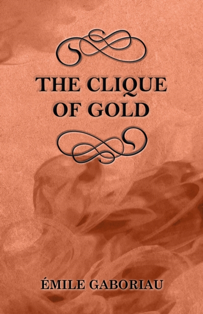The Clique of Gold, EPUB eBook