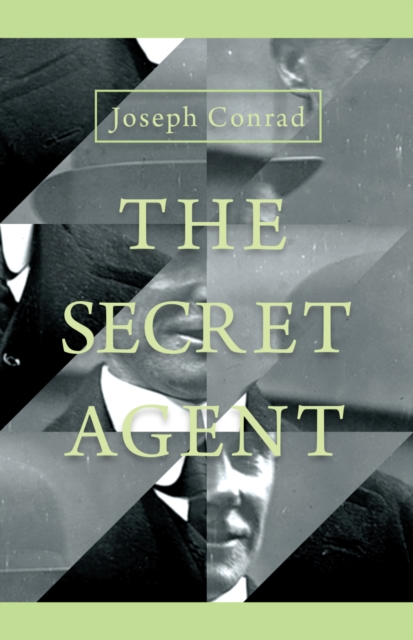 The Secret Agent - A Simple Tale, EPUB eBook