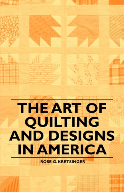The Art of Quilting and Designs in America, EPUB eBook