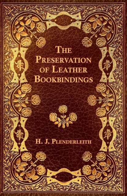 The Preservation of Leather Bookbindings, EPUB eBook