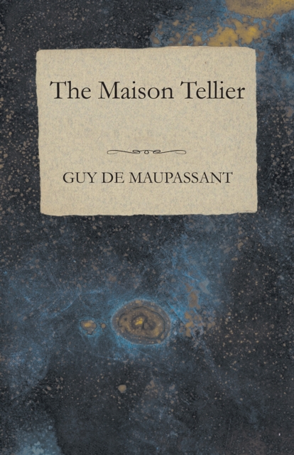 The Maison Tellier, EPUB eBook