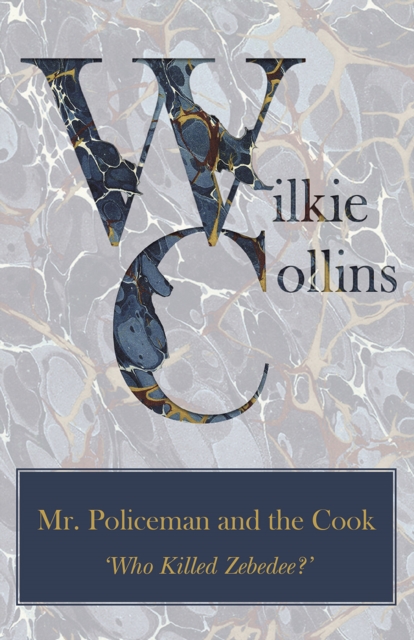 Mr. Policeman and the Cook ('Who Killed Zebedee?'), EPUB eBook