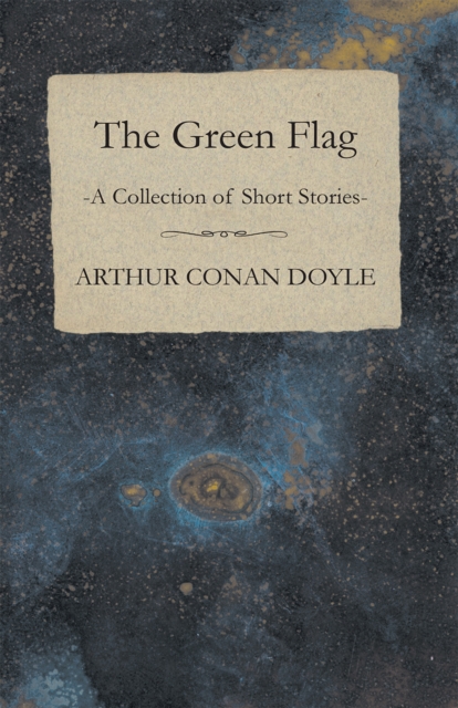 The Green Flag (A Collection of Short Stories), EPUB eBook