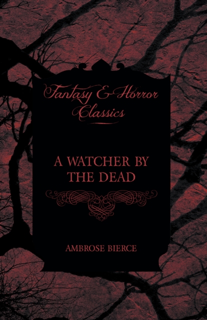 A Watcher by the Dead, EPUB eBook