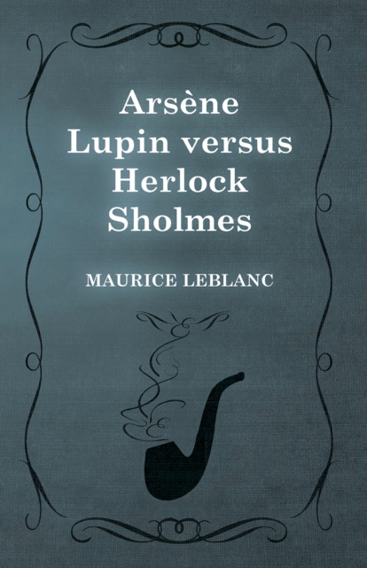 ArsA*ne Lupin versus Herlock Sholmes, EPUB eBook