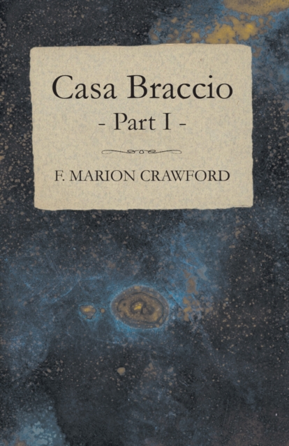 Casa Braccio - Part I, EPUB eBook