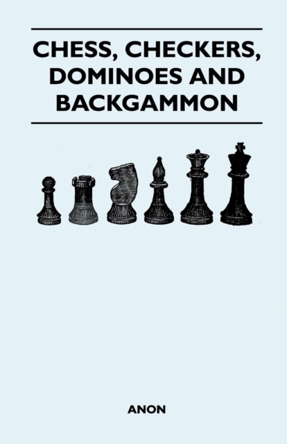 Chess, Checkers, Dominoes and Backgammon, EPUB eBook