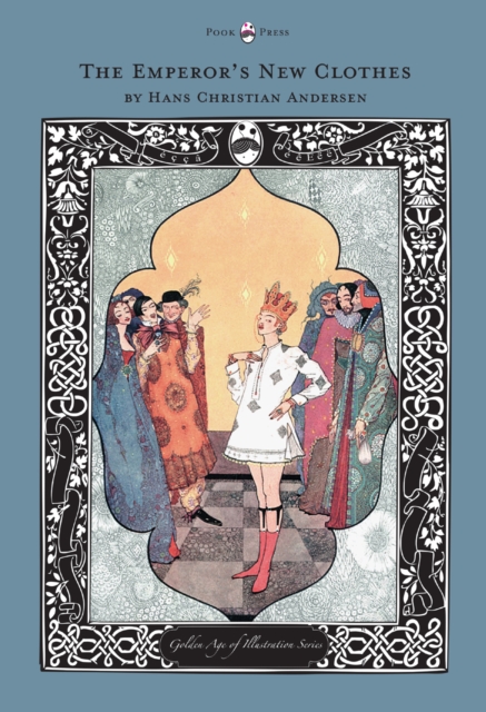 The Emperor's New Clothes - The Golden Age of Illustration Series, EPUB eBook