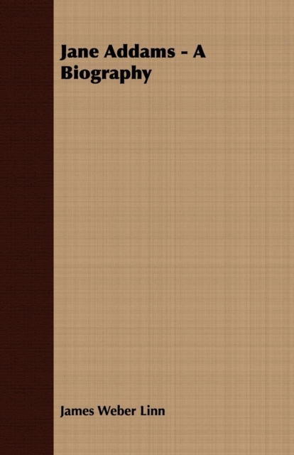Jane Addams - A Biography, EPUB eBook