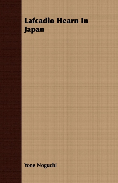 Lafcadio Hearn In Japan, EPUB eBook