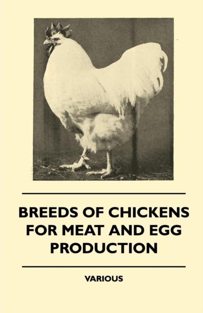 Breeds of Chickens for Meat and Egg Production, EPUB eBook