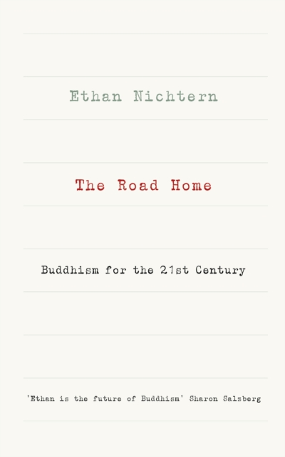 The Road Home : Buddhism for the 21st century, EPUB eBook