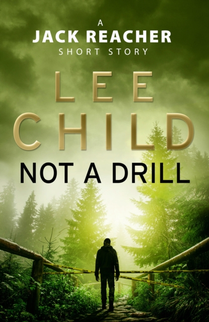 Not a Drill (A Jack Reacher short story), EPUB eBook