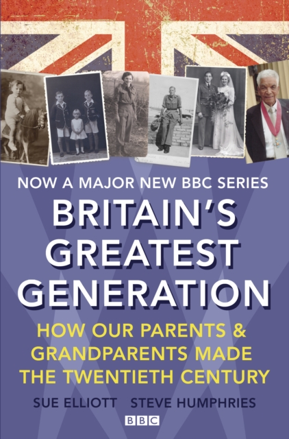 Britain's Greatest Generation, EPUB eBook