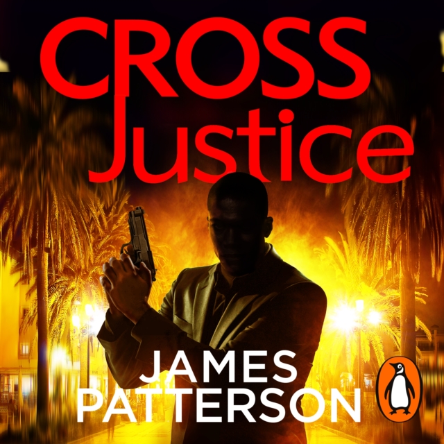 Cross Justice : (Alex Cross 23), eAudiobook MP3 eaudioBook