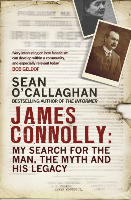 James Connolly : My Search for the Man, the Myth and his Legacy, EPUB eBook
