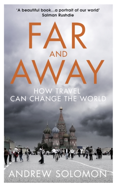 Far and Away : How Travel Can Change the World, EPUB eBook