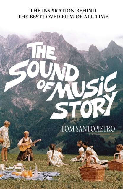 The Sound of Music Story, EPUB eBook