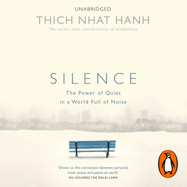 Silence : The Power of Quiet in a World Full of Noise, eAudiobook MP3 eaudioBook