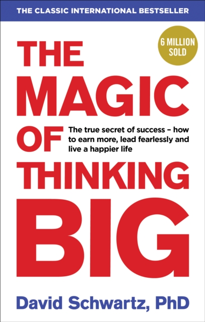 The Magic of Thinking Big, EPUB eBook