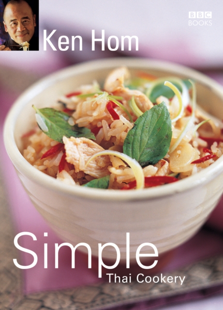 Ken Hom's Simple Thai Cookery, EPUB eBook