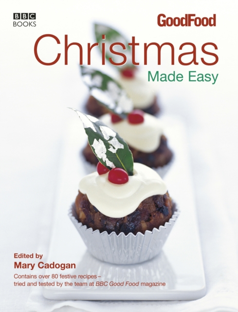 Good Food: Christmas Made Easy, EPUB eBook