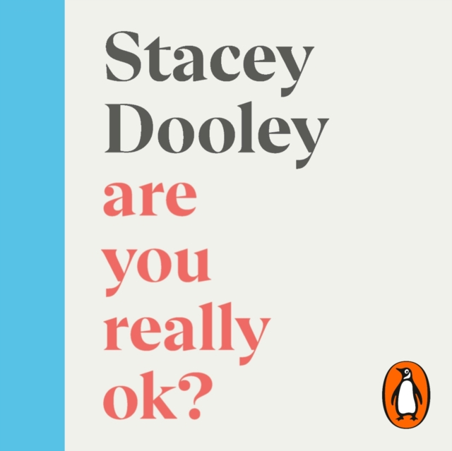 Are You Really OK? : Understanding Britain’s Mental Health Emergency, eAudiobook MP3 eaudioBook
