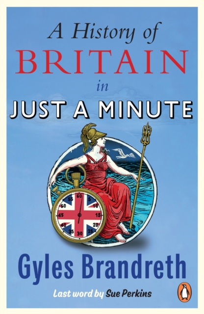 A History of Britain in Just a Minute, EPUB eBook