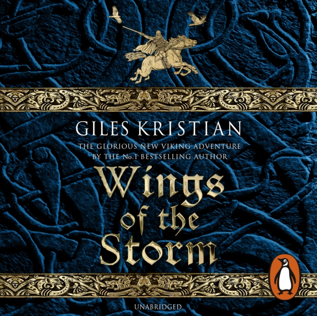 Wings of the Storm : (The Rise of Sigurd 3): An all-action, gripping Viking saga from bestselling author Giles Kristian, eAudiobook MP3 eaudioBook