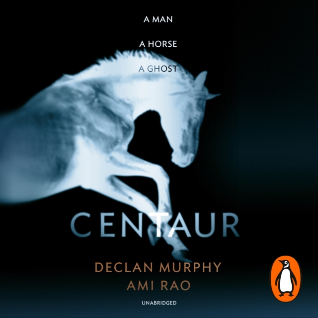 Centaur : Shortlisted For The William Hill Sports Book of the Year 2017, eAudiobook MP3 eaudioBook