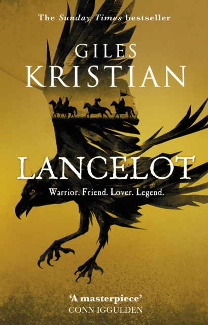 Lancelot :  A masterpiece  said Conn Iggulden, EPUB eBook